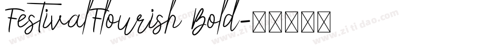 FestivalFlourish Bold字体转换
